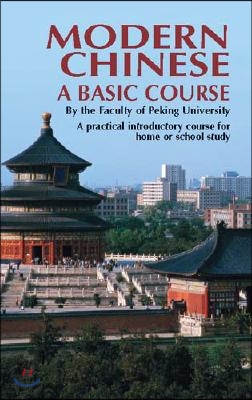 Modern Chinese: A Basic Course