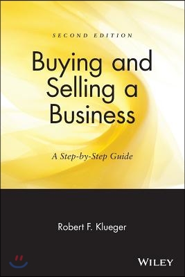 Buying &amp; Selling a Business: A Step-By-Step Guide