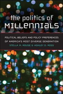 The Politics of Millennials