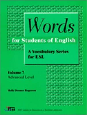 Words for Students of English, Vol. 7: A Vocabulary Series for Eslvolume 7