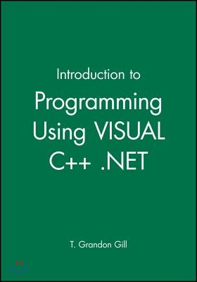 Introduction to Programming Using Visual C++ .net, Ms C++ .net