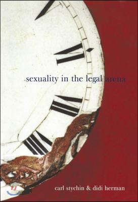 Sexuality in the Legal Arena