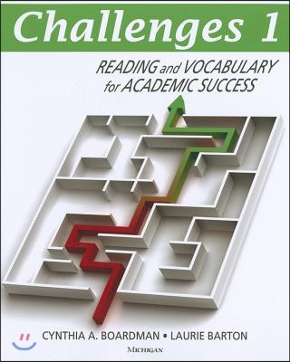 Challenges 1: Reading and Vocabulary for Academic Success