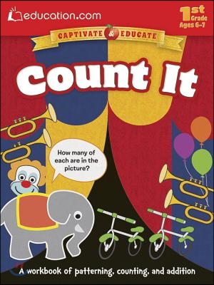 Count It: A Workbook of Patterning, Counting, and Addition