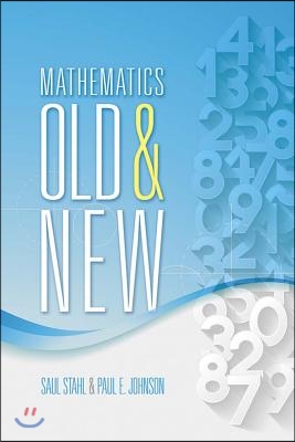 Mathematics Old and New