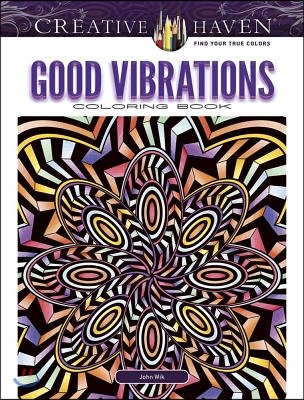 Creative Haven Good Vibrations Coloring Book