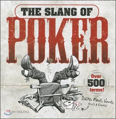 The Slang of Poker