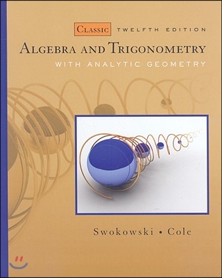 Algebra and Trigonometry with Analytic Geometry