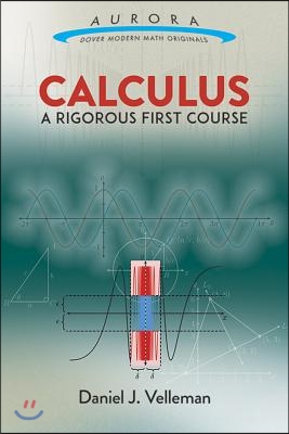 Calculus: A Rigorous First Course