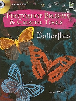 Photoshop Brushes & Creative Tools: Butterflies [With CDROM]