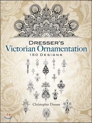 Dresser&#39;S Victorian Ornamentation
