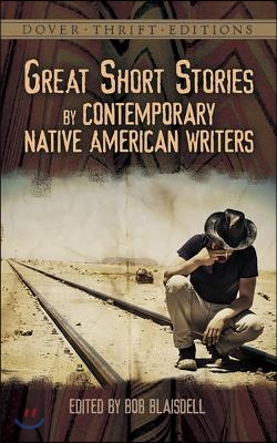 Great Short Stories by Contemporary Native American Writers