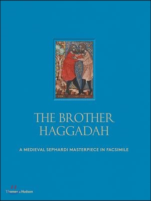 The Brother Haggadah