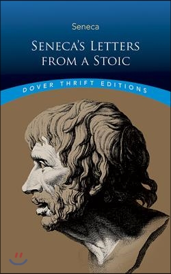 Seneca&#39;s Letters from a Stoic