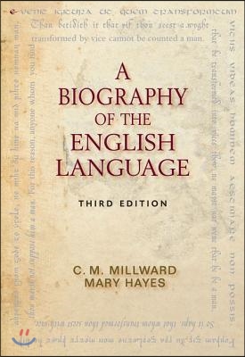 A Biography of the English Language