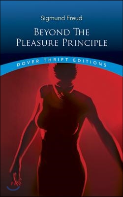 Beyond the Pleasure Principle