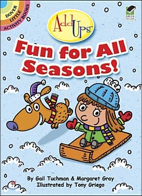 Fun for All Seasons!
