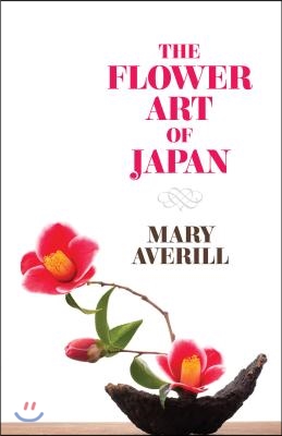 The Flower Art of Japan