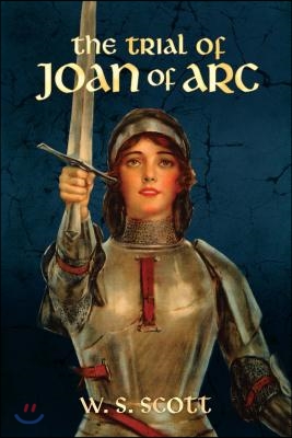 The Trial of Joan of ARC