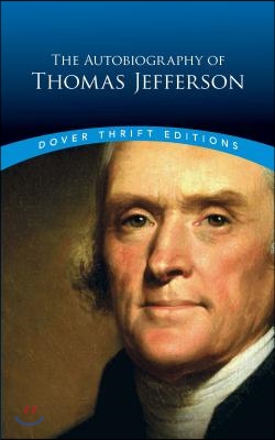 Autobiography of Thomas Jefferson