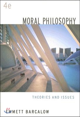 Moral Philosophy: Theories and Issues