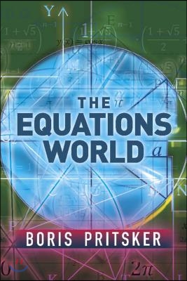 The Equations World