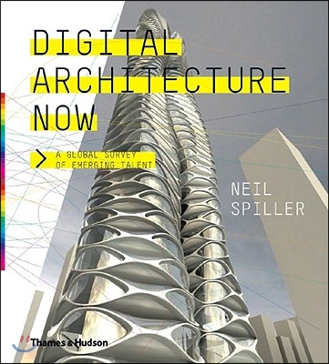 Digital Architecture Now