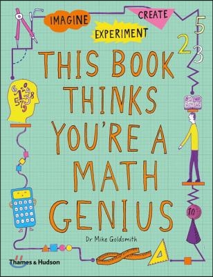 This Book Thinks You&#39;re a Math Genius