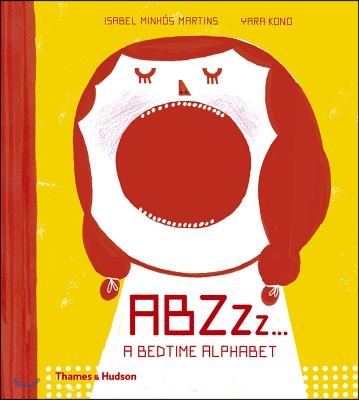 Abzzzz...: A Bedtime Alphabet