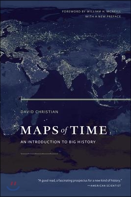 Maps of Time: An Introduction to Big History Volume 2