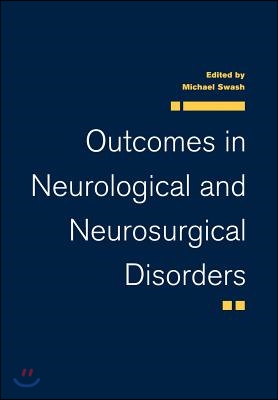 Outcomes in Neurological and Neurosurgical Disorders