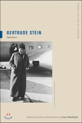 Gertrude Stein: Selections Volume 6