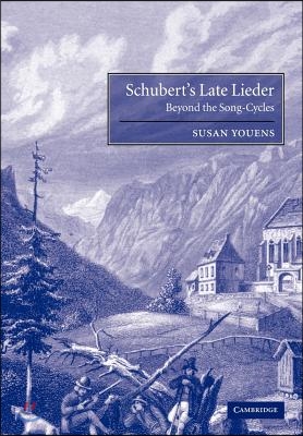 Schubert&#39;s Late Lieder