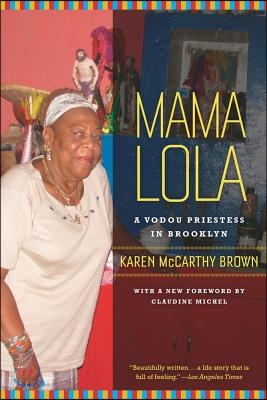 Mama Lola: A Vodou Priestess in Brooklyn Volume 4