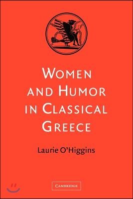 Women and Humor in Classical Greece