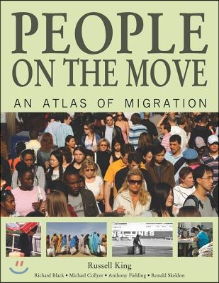 People on the Move: An Atlas of Migration