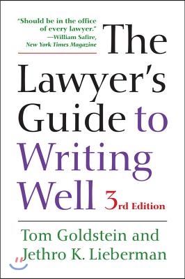 The Lawyer&#39;s Guide to Writing Well