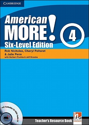 American More! Six-Level Edition Level 4 Teacher&#39;s Resource Book with Testbuilder CD-Rom/Audio CD