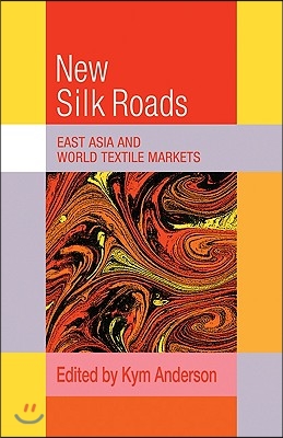 The New Silk Roads