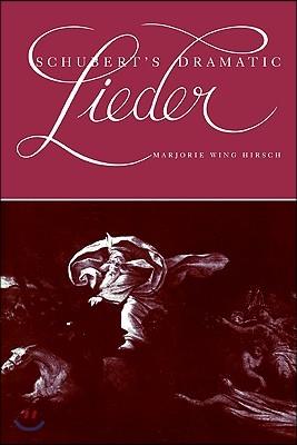 Schubert&#39;s Dramatic Lieder