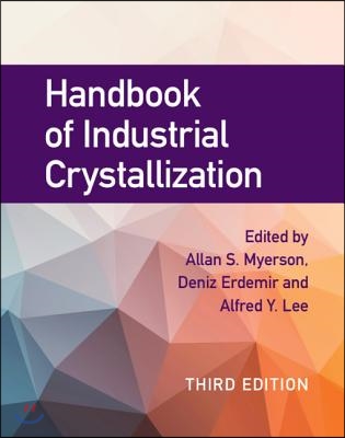 Handbook of Industrial Crystallization