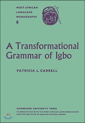 A Transformational Grammar of Igbo