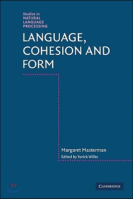 Language, Cohesion and Form