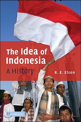 The Idea of Indonesia