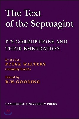 The Text of the Septuagint