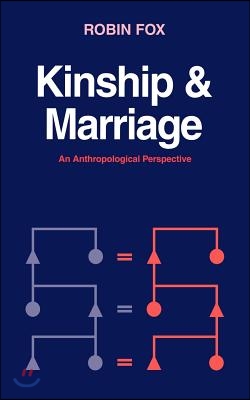 Kinship and Marriage: An Anthropological Perspective