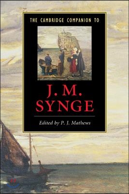 The Cambridge Companion to J. M. Synge