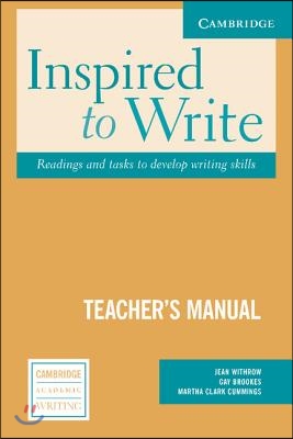 Inspired to Write Teacher&#39;s Manual: Readings and Tasks to Develop Writing Skills
