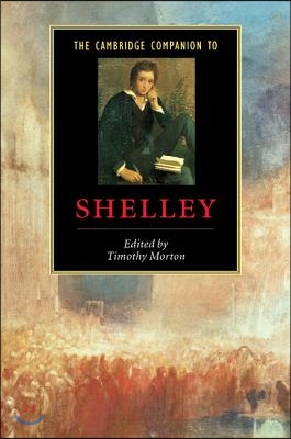 The Cambridge Companion to Shelley