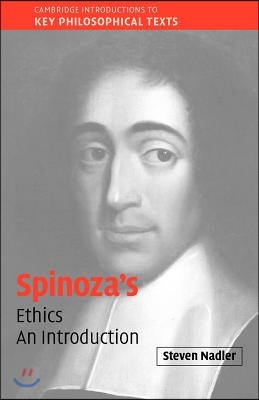 Spinoza's 'Ethics': An Introduction